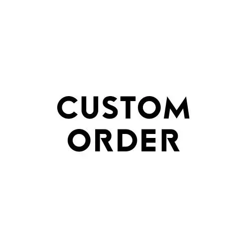 Custom Order